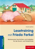 Claudia Loipführer - Lesetraining mit Frieda Ferkel