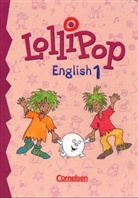 Lollipop Englisch - 1: Für das 1. Schuljahr