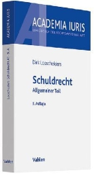 Dirk Looschelders - Schuldrecht, Allgemeiner Teil