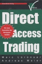Marc Lorünser, Andreas Maier - Direct Access Trading