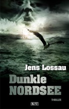 Jens Lossau - Dunkle Nordsee