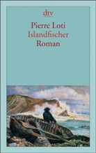 Pierre Loti - Islandfischer