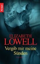 Elizabeth Lowell - Vergib mir meine Sünden