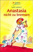 Lois Lowry - Anastasia nicht zu bremsen