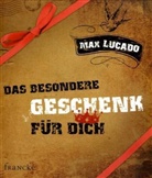 Max Lucado - Das besondere Geschenk für dich