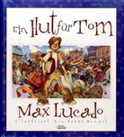Max Lucado, David Wenzel - Ein Hut für Tom