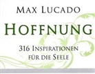 Max Lucado - Hoffnung, Aufstellbuch