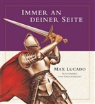 Gillies, Lucad, Max Lucado, Chuck Gillies - Immer an deiner Seite
