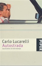 Carlo Lucarelli - Autostrada
