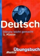 Georg Ludy - Diktate leicht gemacht, Deutsch 5. Klasse, neue Rechtschreibung