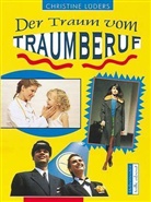 Christine Lüders - Der Traum vom Traumberuf
