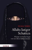 Michael Lüders - Allahs langer Schatten