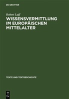 Robert Luff - Wissensvermittlung im europäischen Mittelalter
