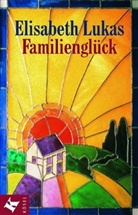 Elisabeth Lukas - Familienglück