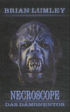 Brian Lumley - Necroscope - Bd.6: Das Dämonentor