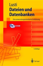 Markus Lusti - Dateien und Datenbanken