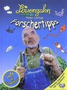 Peter Lustig - Löwenzahn, Peter Lustigs Forschertipps: Luft und Schwerkraft