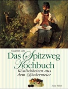 Dagmar Lutz - Das Spitzweg-Kochbuch