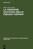 Marc Piccat, Marco Piccat - La versione occitana dello Pseudo Turpino