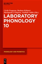 Mariapaola D'Imperio, Cécile Fougeron, Mariapaola Imperio, Mariapaola Imperio et al, Barbar Kuehnert, Barbara Kuehnert... - Laboratory Phonology. Pt.10