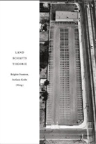 Brigitte Franzen, Stefanie Krebs - Landschaftstheorie