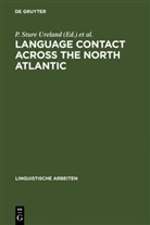 Clarkson, Clarkson, Iain Clarkson, Sture Ureland, P Sture Ureland, P. Sture Ureland... - Language Contact across the North Atlantic