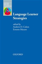 Andrew D. Cohen, Ernesto (Ed) Macaro, Andrew Cohen, Andrew D. Cohen, Ernesto Macaro - Language Learner Strategies