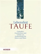 Detlef Kuhn, Jürgen Kuhn - Lebensfest Taufe