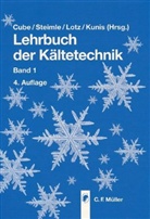 Lehrbuch der Kältetechnik, 2 Bde.