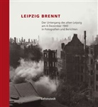 Mar Lehmstedt, Mark Lehmstedt - Leipzig brennt