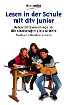 Lesen in der Schule mit dtv junior, Moderne Kinderromane