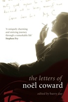 Noel Coward, Barry Day - The Letters of Noel Coward
