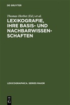 Thomas Herbst, Gunte Lorenz, Gunter Lorenz, Brigitta Mittmann, Brigitta Mittmann u a, Martin Schnell - Lexikografie, ihre Basis- und Nachbarwissenschaften