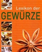 Monika Zilliken - Lexikon der Gewürze