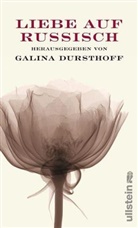 Galina Dursthoff - Liebe auf Russisch