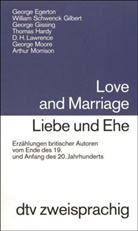 Liebe und Ehe. Love and Marriage