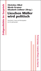 Christine Friederich, Christine Hikel, Nicol Kramer, Nicole Kramer, Elisabeth Zellmer - Lieschen Müller wird politisch