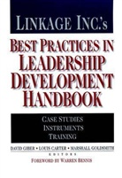 Louis Carter, David Giber, Marshall Goldsmith, ) - Lonkage INC's Best Practices in Leadershio Development Handbook