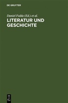 Danie Fulda, Daniel Fulda, S Tschopp, S Tschopp, Silvia S. Tschopp, Silvia Serena Tschopp - Literatur und Geschichte