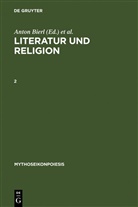 Anton Bierl, Rebecc Lämmle, Rebecca Lämmle, Katharina Wesselmann - Literatur und Religion. Bd.2