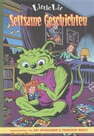 Francoise Mouly, Art Spiegelman - Little Lit, Seltsame Geschichten 