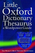 Chris Cowley, Sara Hawker, Chris Cowley, Sara Hawker - The Little Oxford Dictionary and Thesaurus