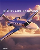 Peter Delius, Jacek Slaski, Peter Delius, Jacek Slaski - Luxury Airline Design