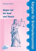 Wolfgang Maaßen - Augen auf bei Kauf und Tausch