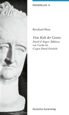 Bernhard Maaz - Vom Kult der Genies