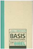 John Macarthur, John F. MacArthur - Basisinformationen zur Bibel