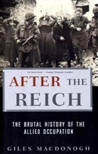 Giles MacDonogh, NO RIGHTS THIS TERRITORY - After the Reich