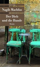 Nagib Machfus - Der Dieb und die Hunde