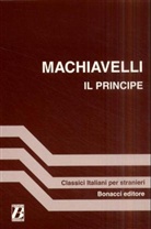 Niccolo Machiavelli, Niccolò Machiavelli - Il Principe