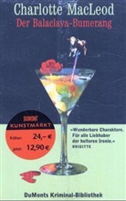 Charlotte MacLeod - Der Balaclava-Bumerang; Der Balaclava-Protz, 2 Bde.